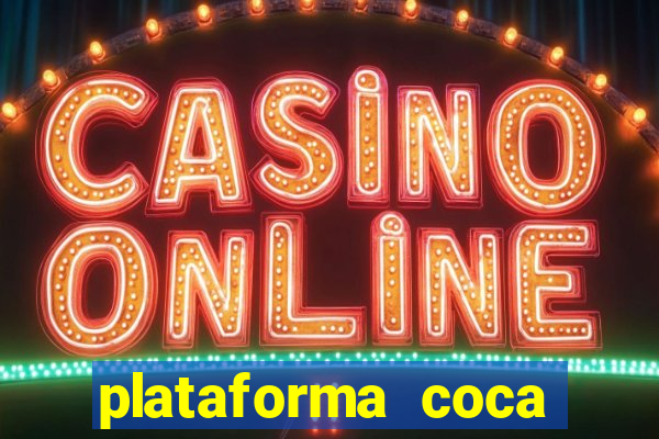 plataforma coca cola bet